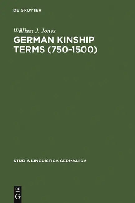 Buy German Kinship Terms (750-1500) (English, William J. Jones) — BookShops.in