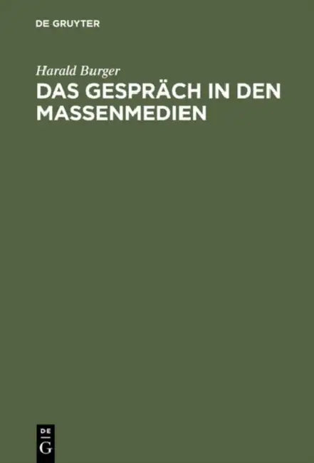 Buy Das Gespräch in den Massenmedien (English, Harald Burger) — BookShops.in