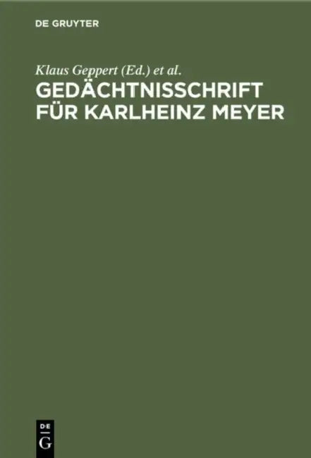 Buy Gedächtnisschrift für Karlheinz Meyer (English, Klaus Geppert | Diether Dehnicke) — BookShops.in