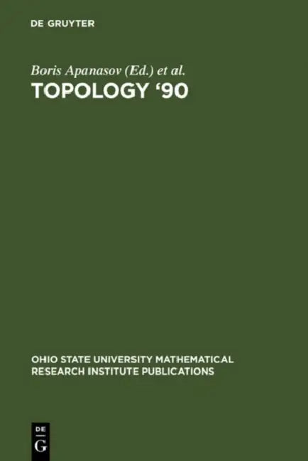 Buy Topology '90 (English, Boris N. Apanasov | Walter D. Neumann | Alan W. Reid) — BookShops.in