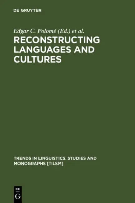 Buy Reconstructing Languages and Cultures (English, Edgar C. Polomé | Werner Winter) — BookShops.in