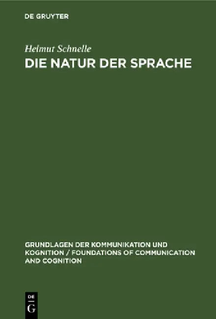 Buy Die Natur Der Sprache (English, Helmut Schnelle) — BookShops.in