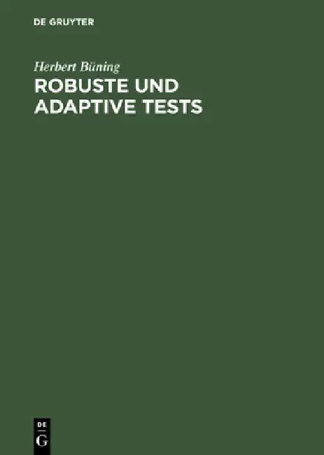 Buy Robuste und adaptive Tests (English, Herbert Büning) — BookShops.in