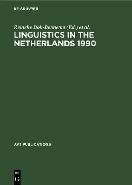 Buy Linguistics in the Netherlands 1990 (English, Reineke Bok-Bennema | Peter Coopmans) — BookShops.in