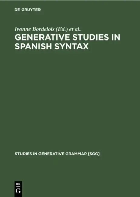 Buy Generative Studies in Spanish Syntax (English, Ivonne Bordelois | Heles Contreras) — BookShops.in