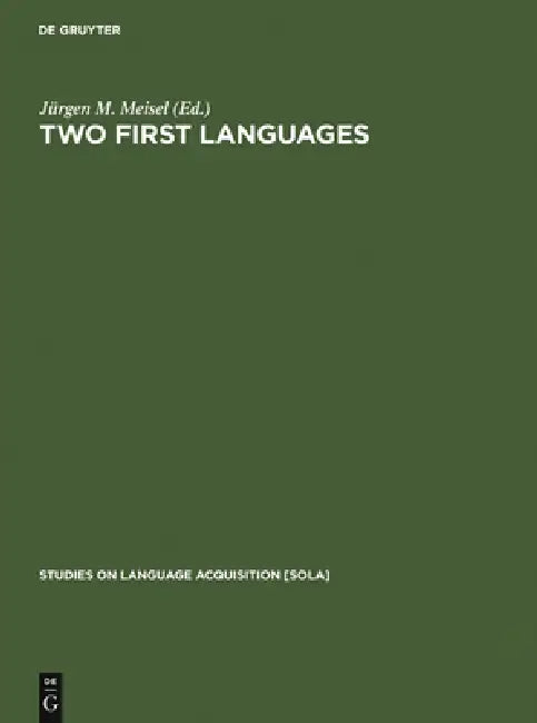 Buy Two First Languages (English, Jürgen M. Meisel) — BookShops.in