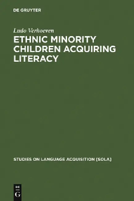 Buy Ethnic Minority Children Acquiring Literacy (English, Ludo Verhoeven) — BookShops.in