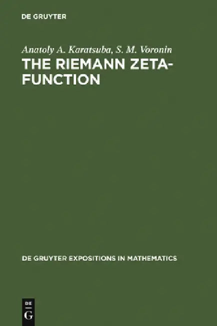 Buy The Riemann-Zeta Function (English, Anatoly A. Karatsuba | S. M. Voronin | Neal Koblitz) — BookShops.in
