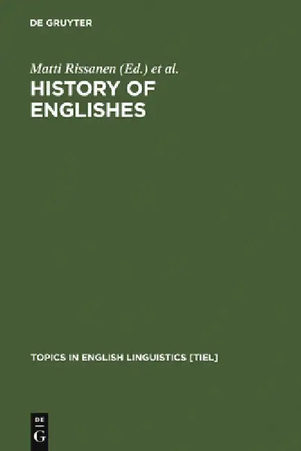 Buy History of Englishes (English, Matti Rissanen | Ossi Ihalainen | Terttu Nevalainen) — BookShops.in