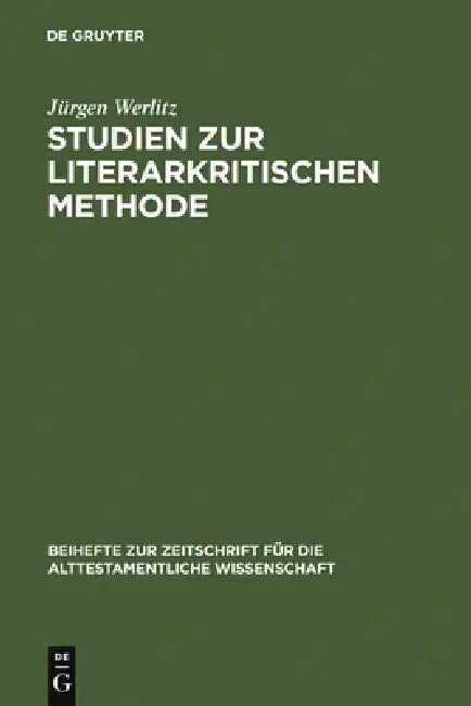 Buy Studien zur literarkritischen Methode (English, Jürgen Werlitz) — BookShops.in