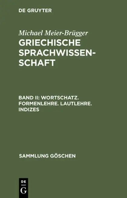 Buy Wortschatz. Formenlehre. Lautlehre. Indizes (English, Michael Meier-Brugger) — BookShops.in