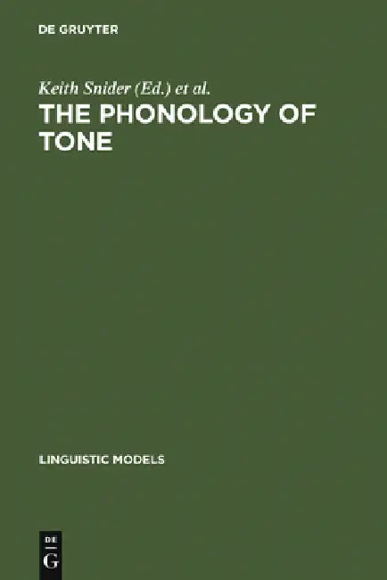 Buy The Phonology of Tone (English, Keith Snider | Harry Van Der Hulst) — BookShops.in