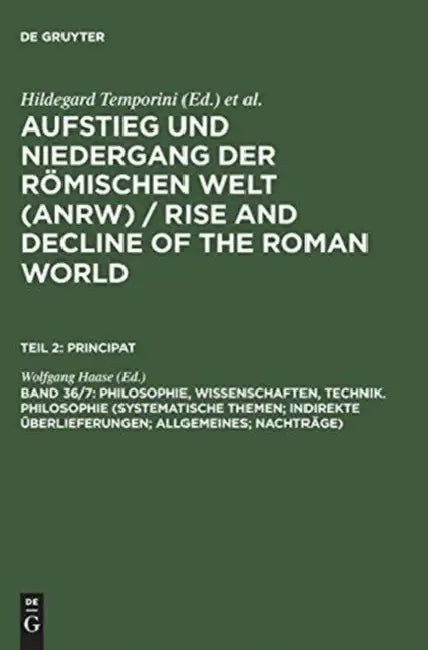 Buy Philosophie, Wissenschaften, Technik. Philosophie (Systematische Themen; Indirekte Uberlieferungen; (English, Wolfgang Haase) — BookShops.in