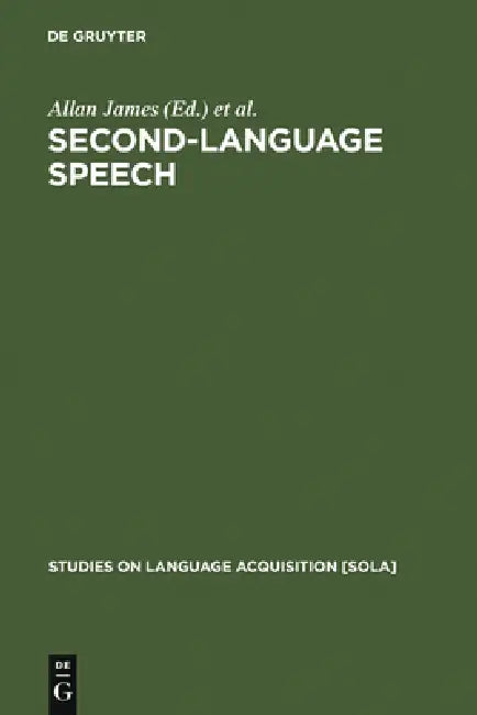 Buy Second-Language Speech (English, Allan James | Jonathan Leather) — BookShops.in
