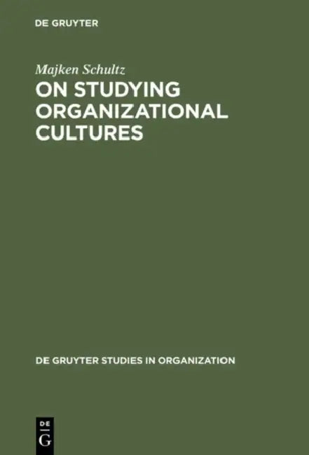 Buy On Studying Organizational Cultures (English, Majken Schultz) — BookShops.in