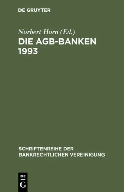 Buy Die AGB-Banken 1993 (English, Norbert Horn) — BookShops.in