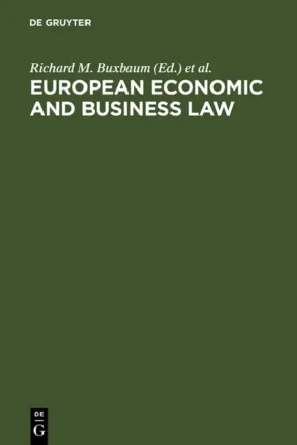 Buy European Economic and Business Law (English, Richard M. Buxbaum | Gérard Hertig | Alain Hirsch) — BookShops.in