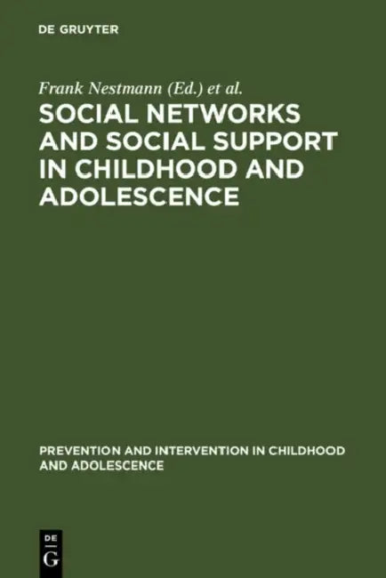 Buy Social Networks and Social Support in Childhood and Adolescence (English, Frank Nestmann | Klaus Hurrelmann) — BookShops.in