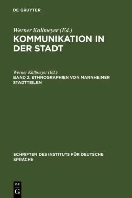Buy Ethnographien von Mannheimer Stadtteilen (English, Werner Kallmeyer) — BookShops.in