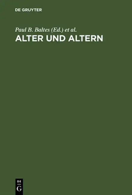 Buy Alter Und Altern (English, Jurgen Mittelstra) — BookShops.in