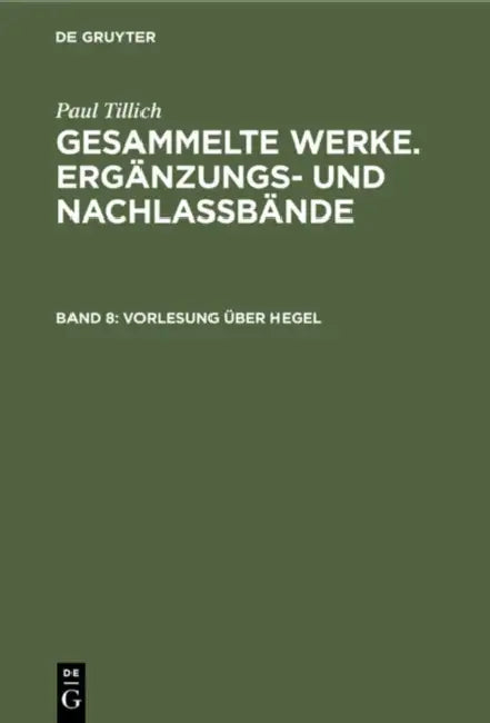 Buy Vorlesung Über Hegel (English, Paul Tillich) — BookShops.in
