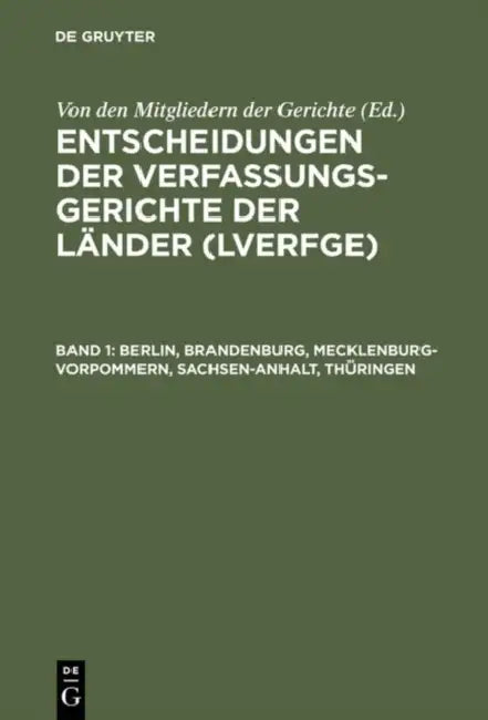 Buy Berlin, Brandenburg, Mecklenburg-Vorpommern, Sachsen-Anhalt, Thringen (English, Von Den Mitgliedern Der Gerichte) — BookShops.in