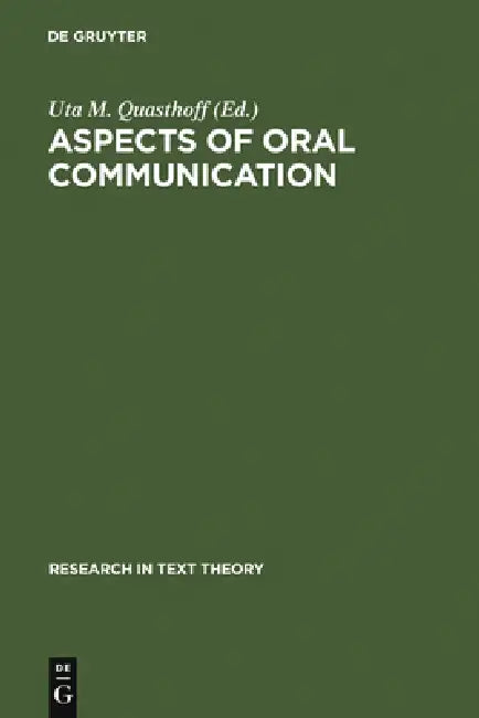 Buy Aspects of Oral Communication (English, Uta M. Quasthoff) — BookShops.in