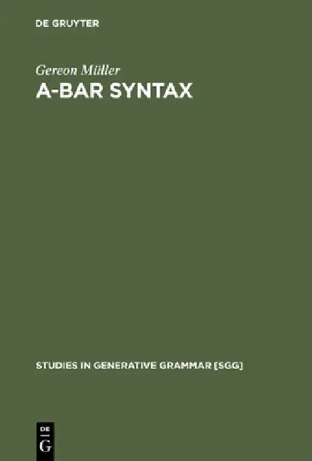 Buy A-bar Syntax (English, Gereon Müller) — BookShops.in