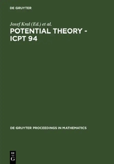 Buy Potential Theory - Icpt 94 (English, Josef Kral | Jaroslav Lukes | Ivan Netuka) — BookShops.in