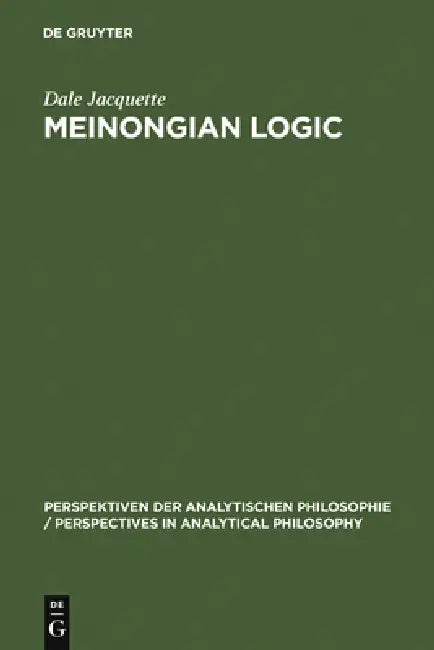 Buy Meinongian Logic (English, Dale Jacquette) — BookShops.in