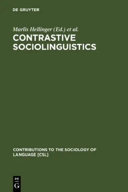 Buy Contrastive Sociolinguistics (English, Marlis Hellinger | Ulrich Ammon) — BookShops.in