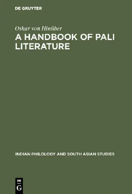 Buy A Handbook of Pali Literature (English, Oskar Von Hinüber) — BookShops.in