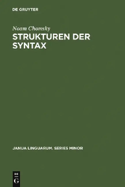 Buy Strukturen der Syntax (English, Noam Chomsky | Klaus P. Lange) — BookShops.in