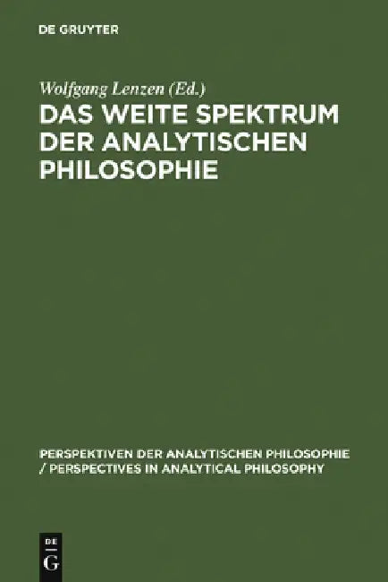 Buy Das weite Spektrum der Analytischen Philosophie (English, Wolfgang Lenzen) — BookShops.in