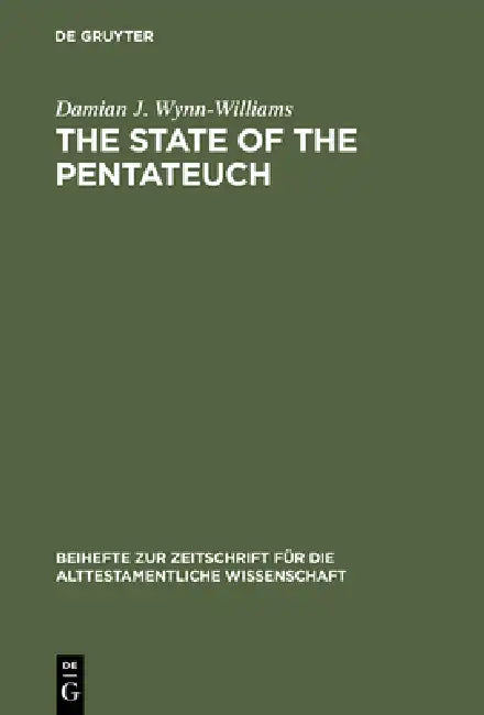 Buy The State of the Pentateuch (English, Damian J. Wynn-Williams) — BookShops.in