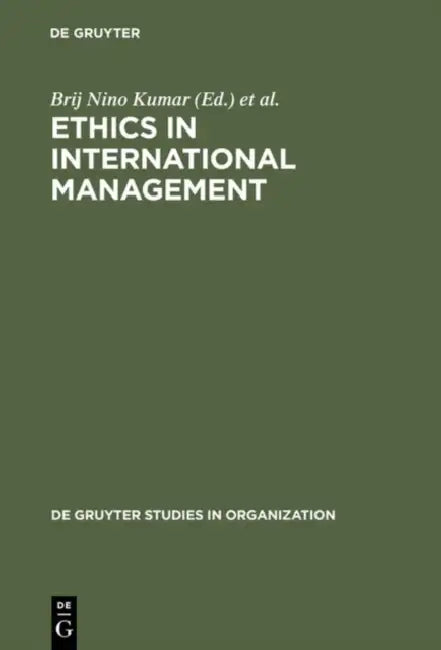 Buy Ethics in International Management (English, Brij Nino Kumar | Horst Steinmann) — BookShops.in