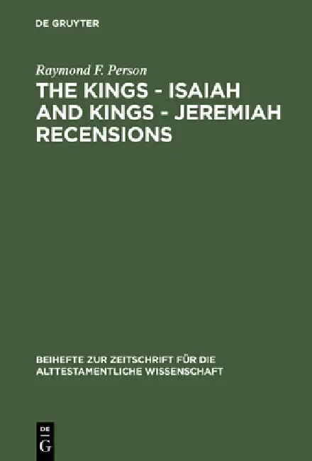 Buy The Kings - Isaiah and Kings - Jeremiah Recensions (English, Raymond F. Person) — BookShops.in