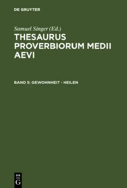 Buy Gewohnheit - Heilen (English, Samuel Singer | Kuratorium Singer Der Sagw) — BookShops.in