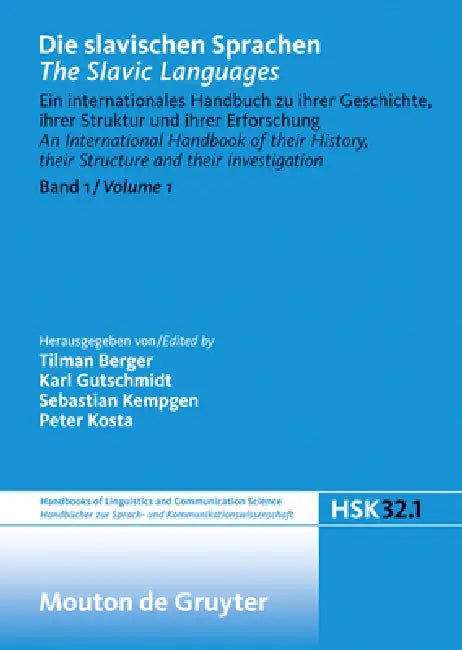 Buy Die Slavischen Sprachen / The Slavic Languages. Halbband 1 (English, Sebastian Kempgen | Peter Kosta | Tilman Berger) — BookShops.in
