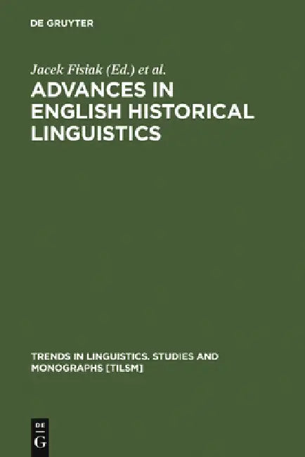 Buy Advances in English Historical Linguistics (English, Jacek Fisiak | Marcin Krygier) — BookShops.in