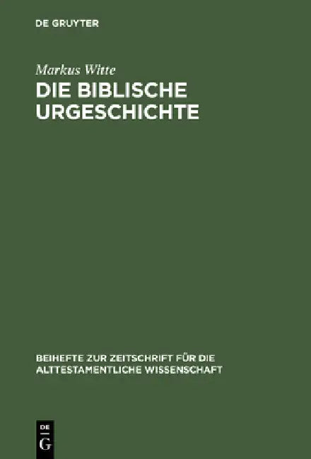 Buy Die biblische Urgeschichte (English, Markus Witte) — BookShops.in