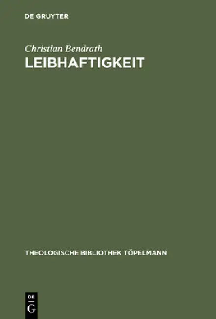 Buy Leibhaftigkeit (English, Christian Bendrath) — BookShops.in