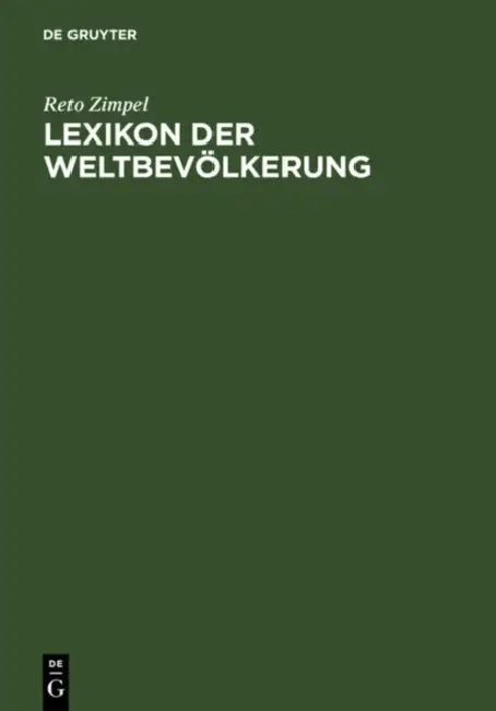 Buy Lexikon Der Weltbevolkerung (English, Heinz-Gerhard Zimpel) — BookShops.in