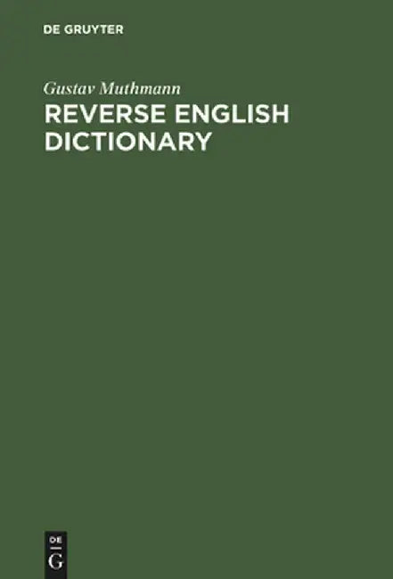 Buy Reverse English Dictionary (English, Gustav Muthmann) — BookShops.in