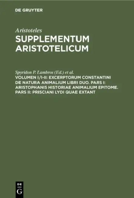 Buy Excerptorum Constantini de Natura Animalium Libri Duo. Pars I (English, Spyridon P. Lambros | I. Bywater) — BookShops.in