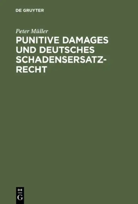 Buy Punitive Damages und deutsches Schadensersatzrecht (English, Peter Müller) — BookShops.in