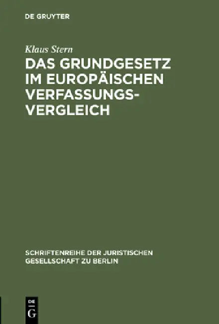 Buy Das Grundgesetz im europäischen Verfassungsvergleich (English, Klaus Stern) — BookShops.in