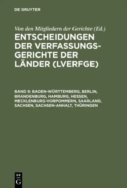 Buy Baden-Wrttemberg, Berlin, Brandenburg, Hamburg, Hessen, Mecklenburg-Vorpommern, Saarland, Sachsen, S (English, Von Den Mitgliedern Der Gerichte) — BookShops.in
