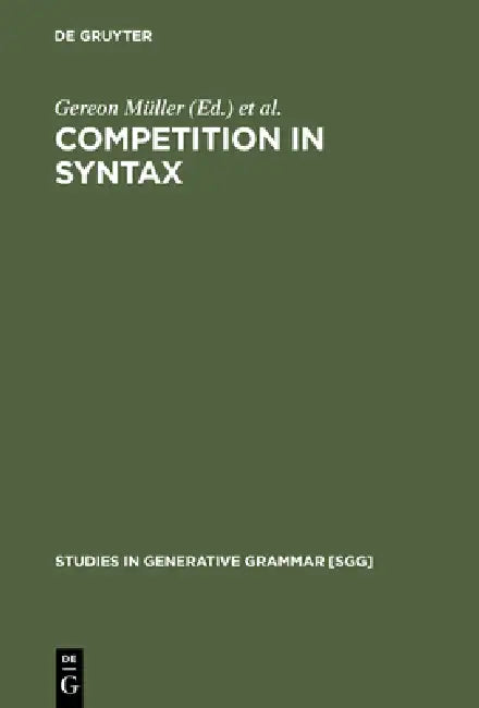 Buy Competition in Syntax (English, Gereon Müller | Wolfgang Sternefeld) — BookShops.in