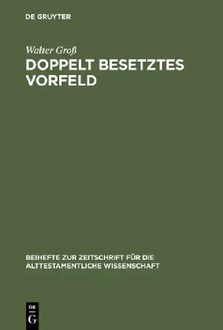 Buy Doppelt besetztes Vorfeld (English, Walter Groß) — BookShops.in